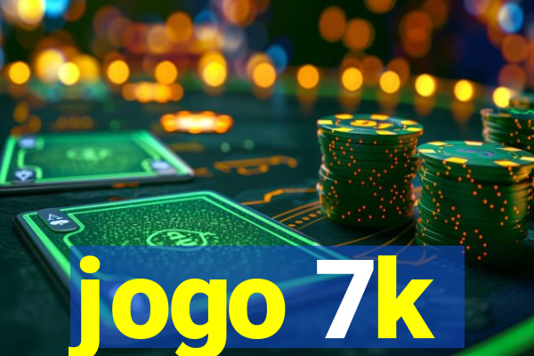 jogo 7k